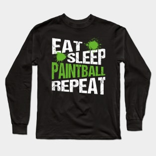 Eat Sleep Paintball Repeat gift Long Sleeve T-Shirt